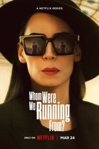  От кого мы бежали, мама? (2023) 